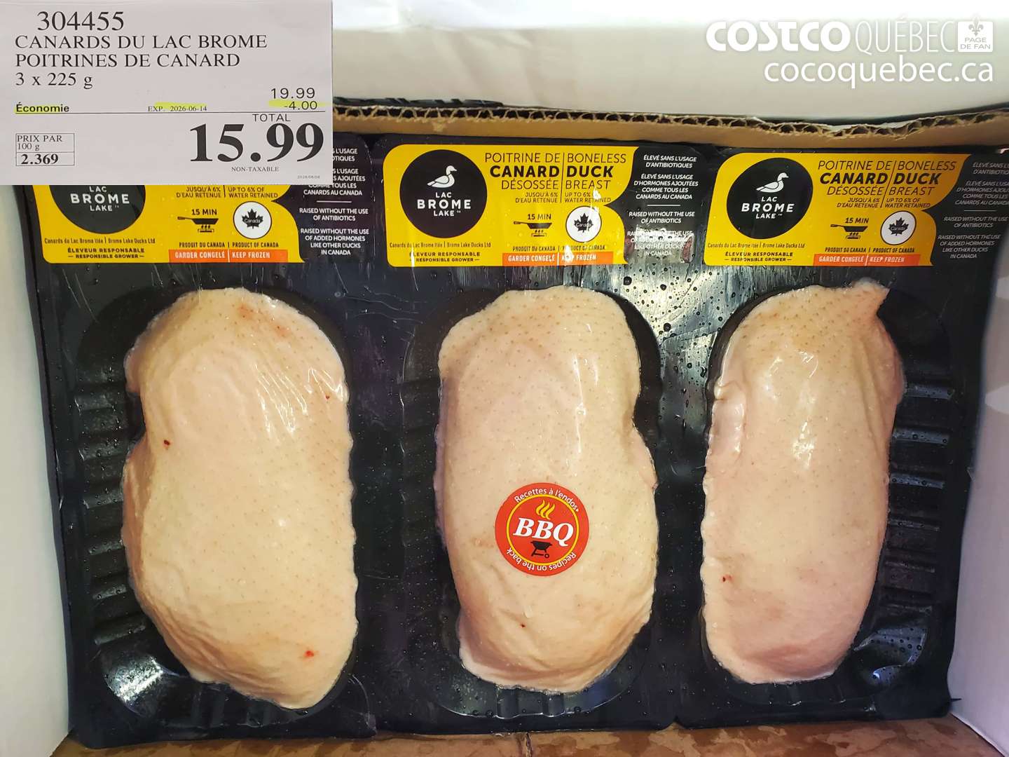 304455 CANARDS DU LAC BROME POITRINES DE CANARD 3 X 225 G ($4.00 INSTANT SAVINGS EXPIRES ON 2026-06-14) $15.99