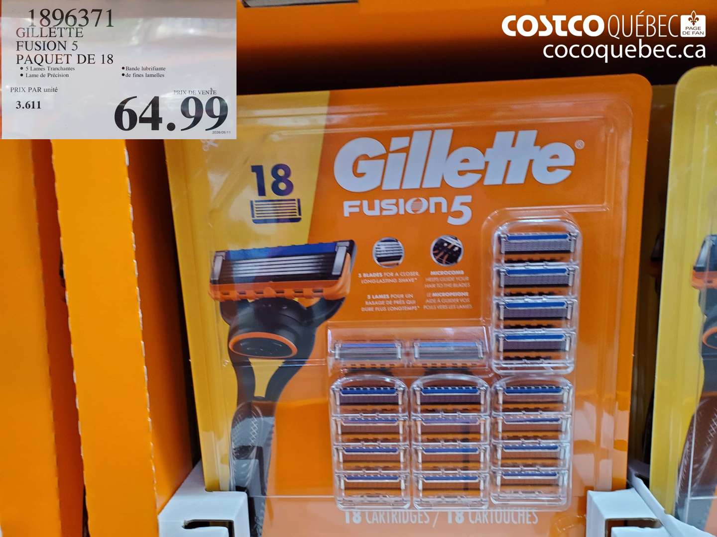 1896371 GILLETTE FUSION 5 PAQUET DE 18 $64.99