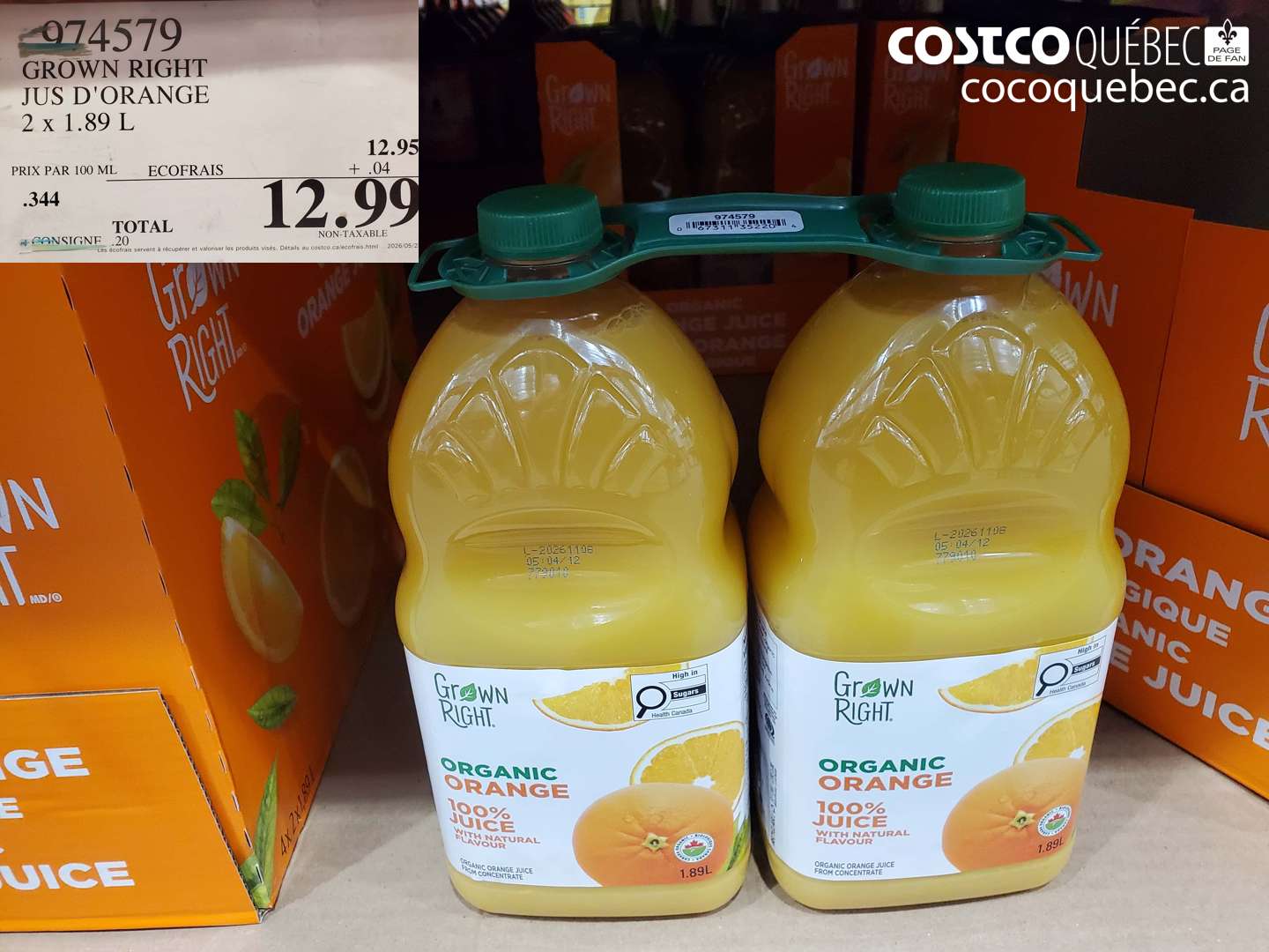 974579 GROWN RIGHT JUS D'ORANGE 2 X 1.89 L $12.99
