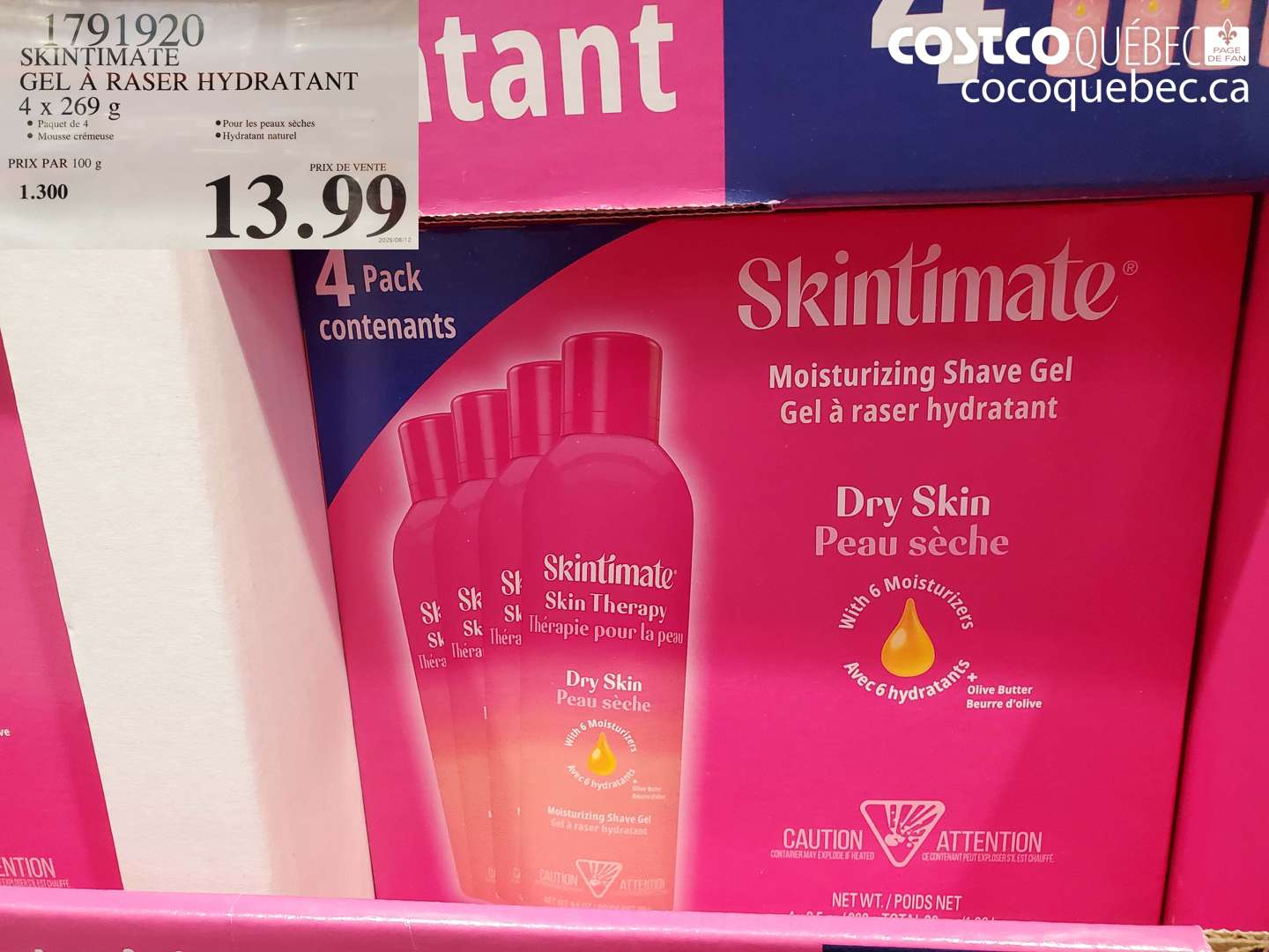 1791920 SKINTIMATE GEL À RASER HYDRATANT 4 X 269 G $13.99