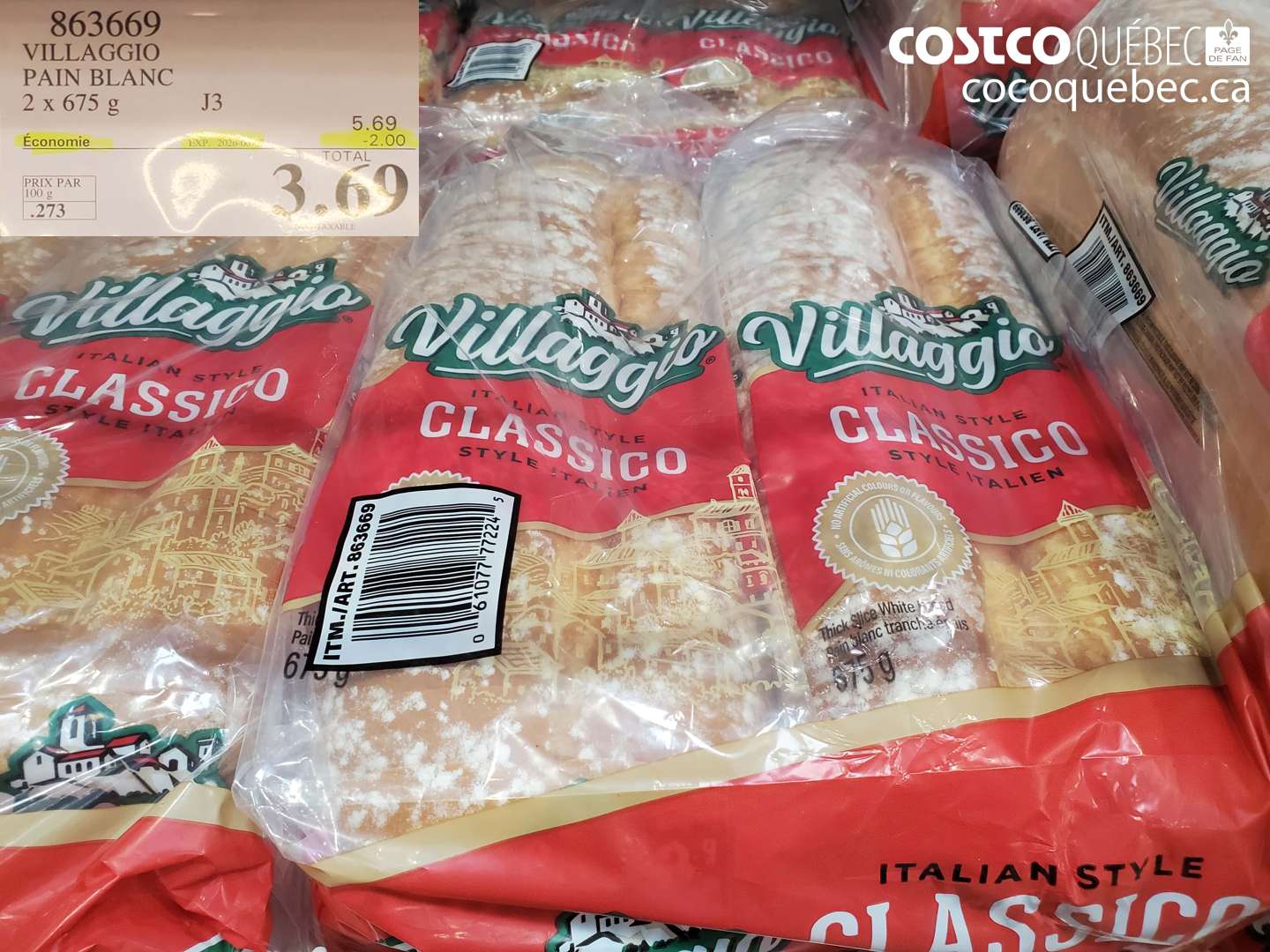 863669 VILLAGGIO PAIN BLANC 2 X 675 G ($2.00 INSTANT SAVINGS EXPIRES ON 2026-06-07) $3.69