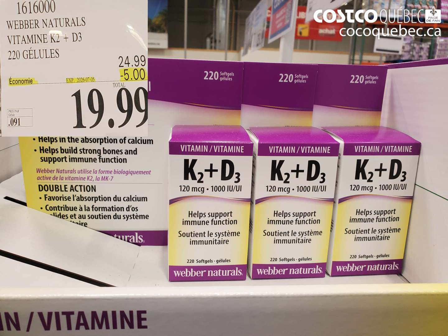 1616000 WEBBER NATURALS VITAMINE K2 + D3 220 GÉLULES ($5.00 INSTANT SAVINGS EXPIRES ON 2026-07-05) $19.99