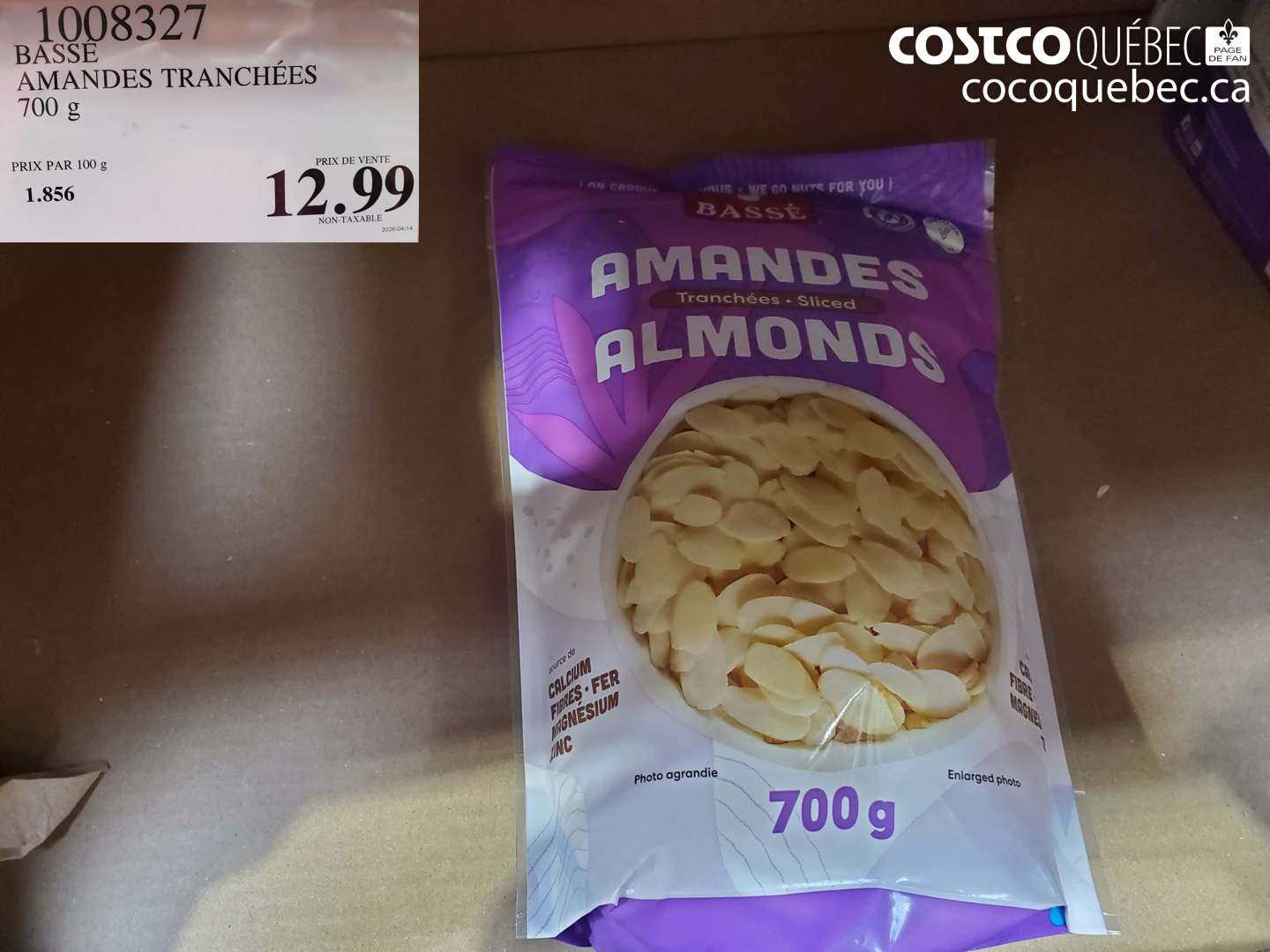 1008327 BASSE AMANDES TRANCHÉES 700 G $12.99