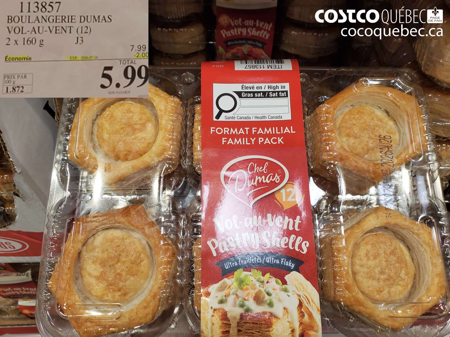 113857 BOULANGERIE DUMAS VOL-AU-VENT (12) 2 X 160 G ($2.00 INSTANT SAVINGS EXPIRES ON 2025-07-13) $5.99