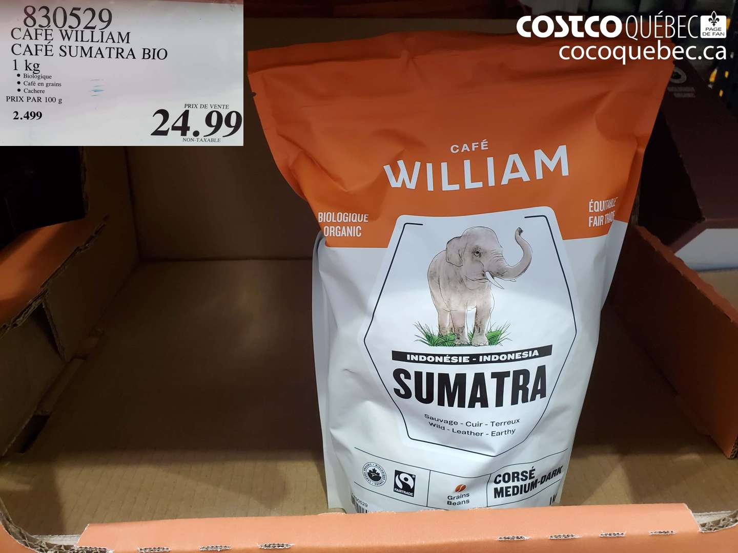 830529 CAFE WILLIAM CAFE SUMATRA BIO 1 KG $24.99