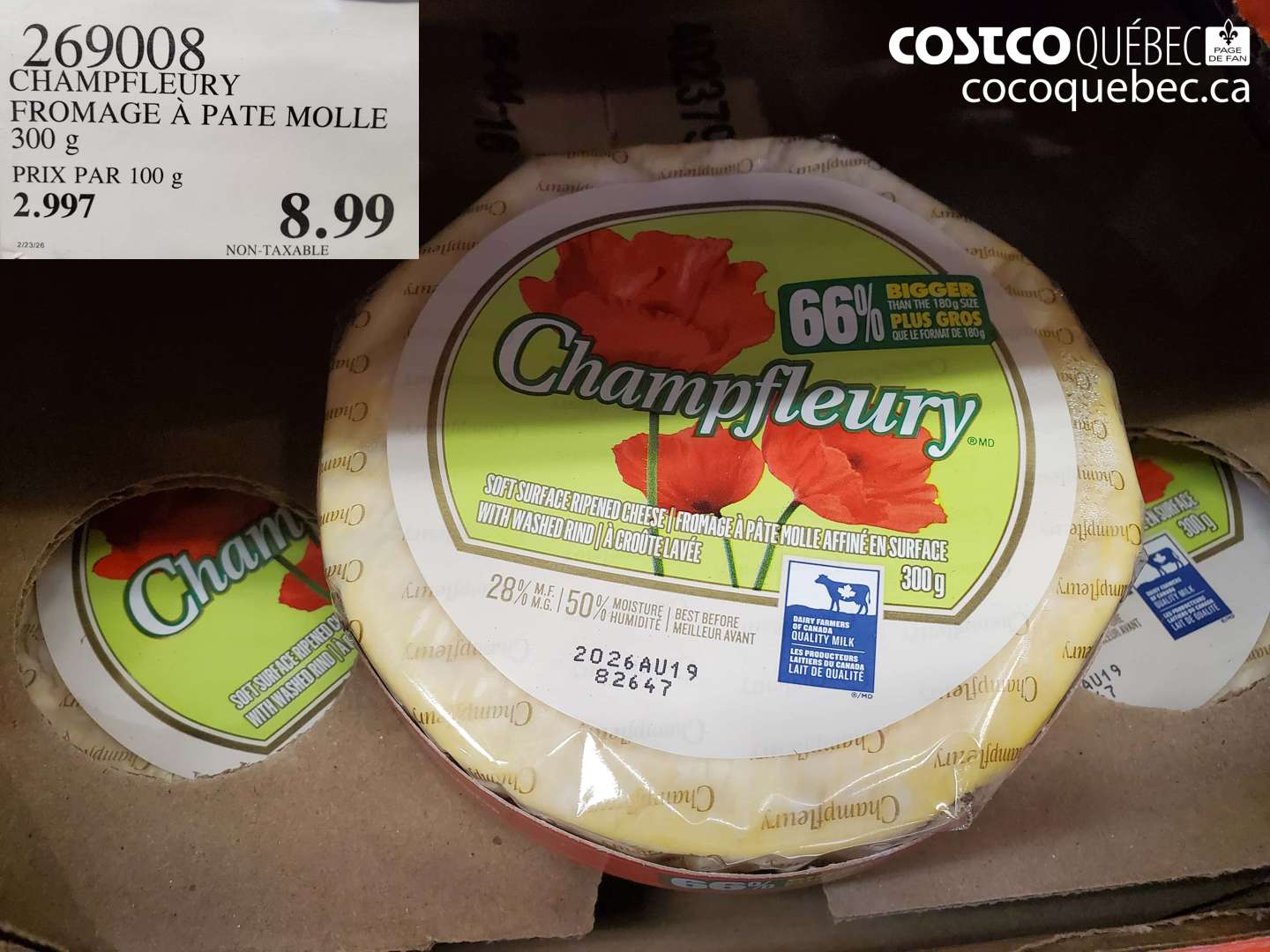 269008 CHAMPFLEURY FROMAGE À PATE MOLLE 300 G $8.99