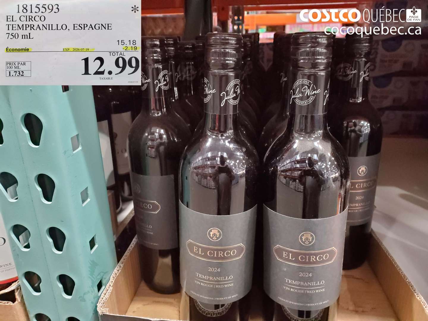 1815593 EL CIRCO TEMPRANILLO, ESPAGNE 750 ML ($2.19 INSTANT SAVINGS EXPIRES ON 2026-07-19) $12.99