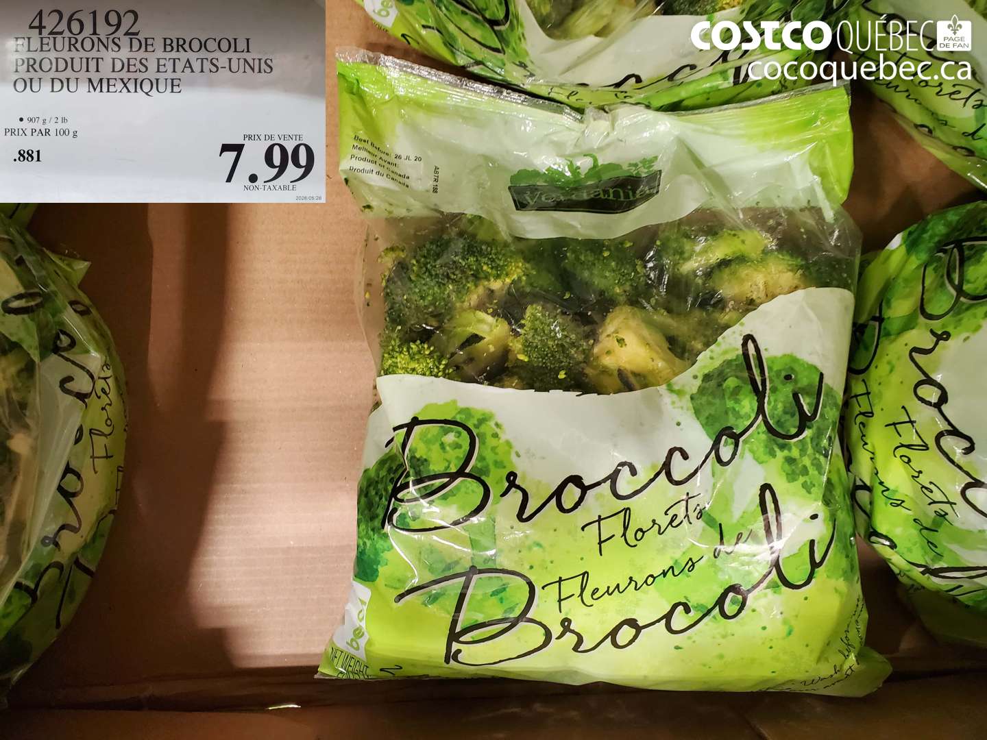 426192 FLEURONS DE BROCOLI PRODUIT DES ETATS-UNIS OU DU MEXIQUE $7.99