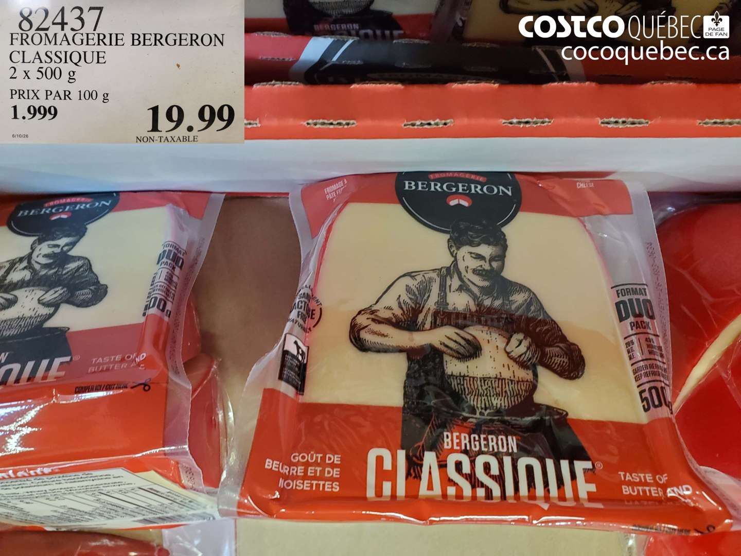82437 FROMAGERIE BERGERON CLASSIQUE 2 X 500 G $19.99
