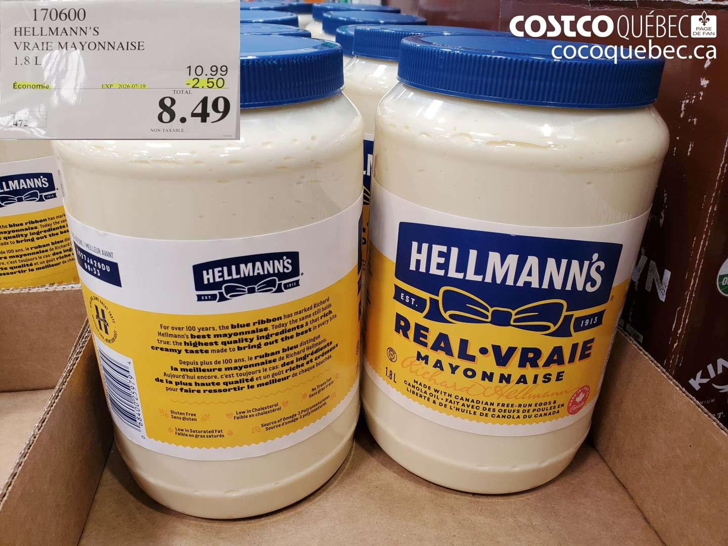 170600 HELLMANN'S VRAIE MAYONNAISE 1.8 L ($2.50 INSTANT SAVINGS EXPIRES ON 2026-07-19) $8.49
