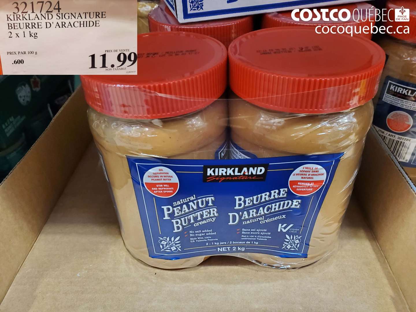 321724 KIRKLAND SIGNATURE BEURRE D'ARACHIDE 2 X 1 KG $11.99
