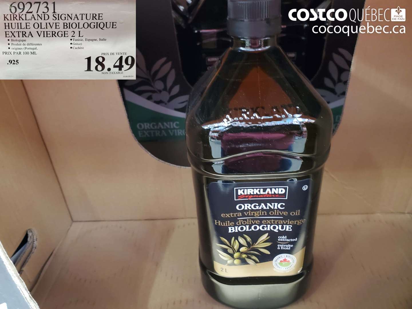692731 KIRKLAND SIGNATURE HUILE OLIVE BIOLOGIQUE EXTRA VIERGE 2 L $18.49
