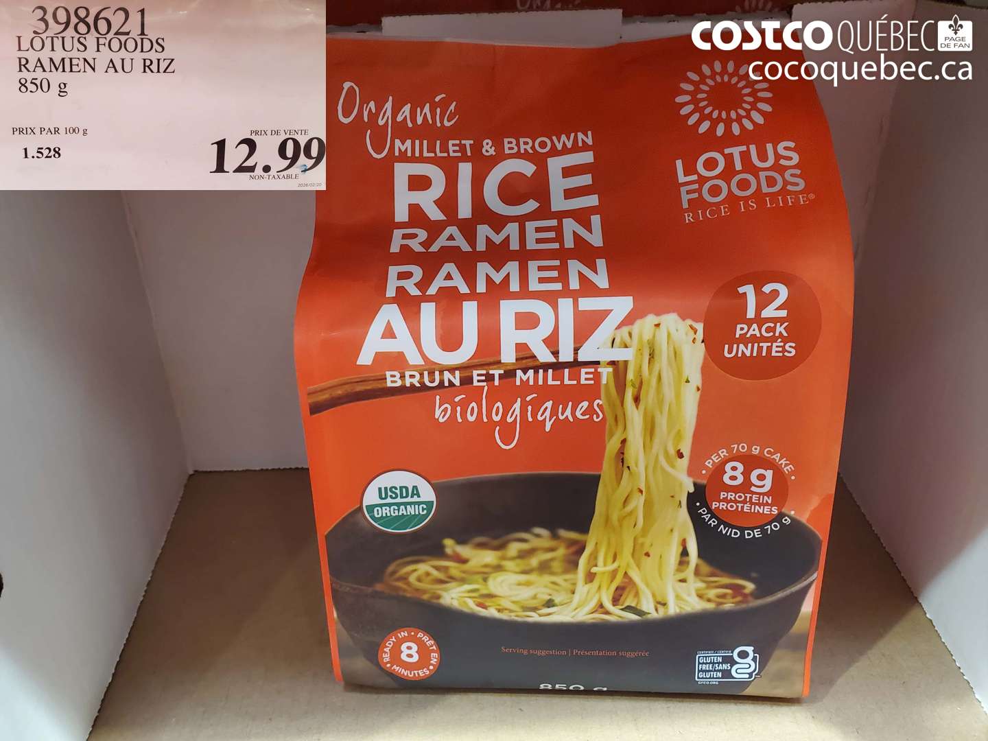 398621 LOTUS FOODS RAMEN AU RIZ 800 G $12.99