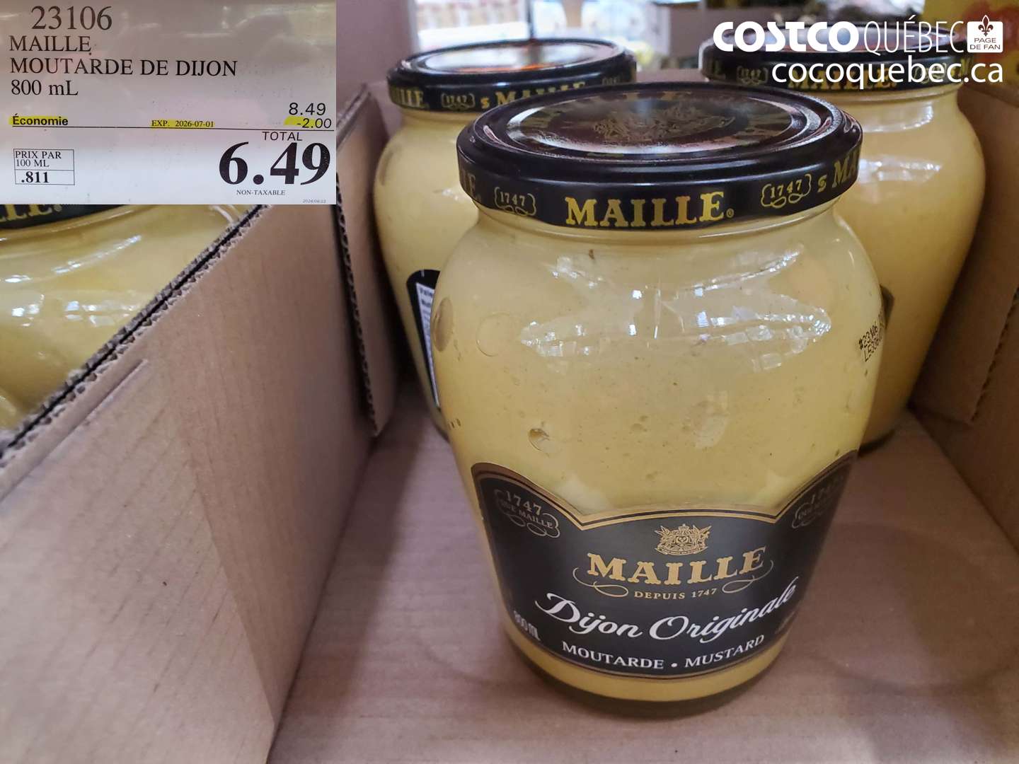 23106 MAILLE MOUTARDE DE DIJON 800 ML ($2.00 INSTANT SAVINGS EXPIRES ON 2026-07-01) $6.49