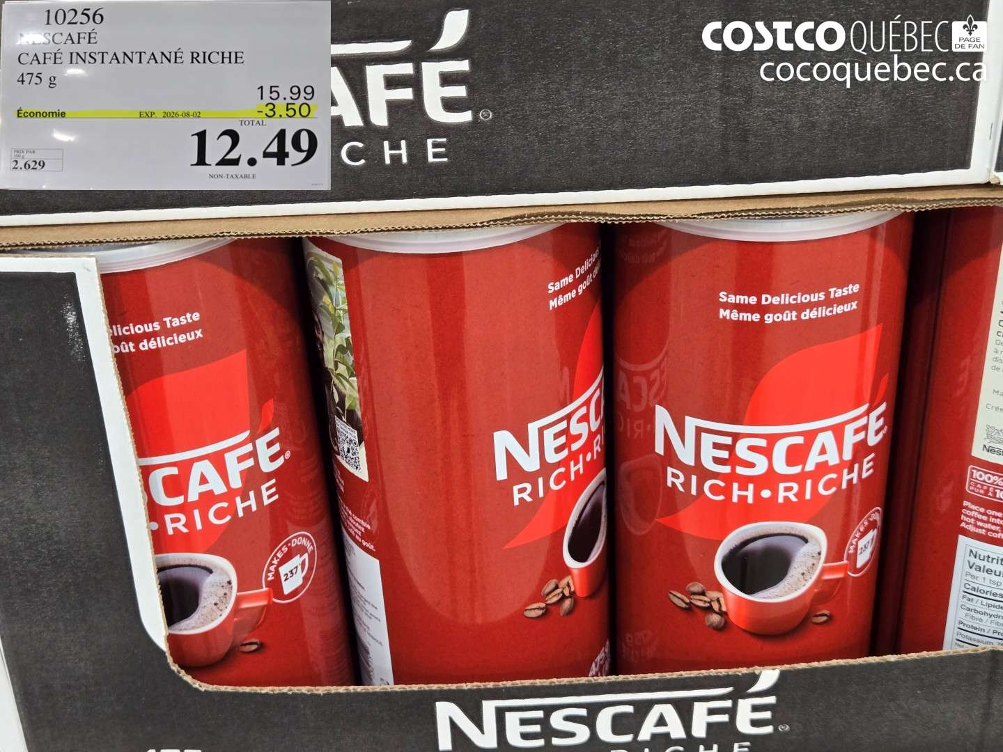 10256 NESCAFÉ CAFÉ INSTANTANÉ RICHE ($3.50 INSTANT SAVINGS EXPIRES ON 2026-08-02) $12.49