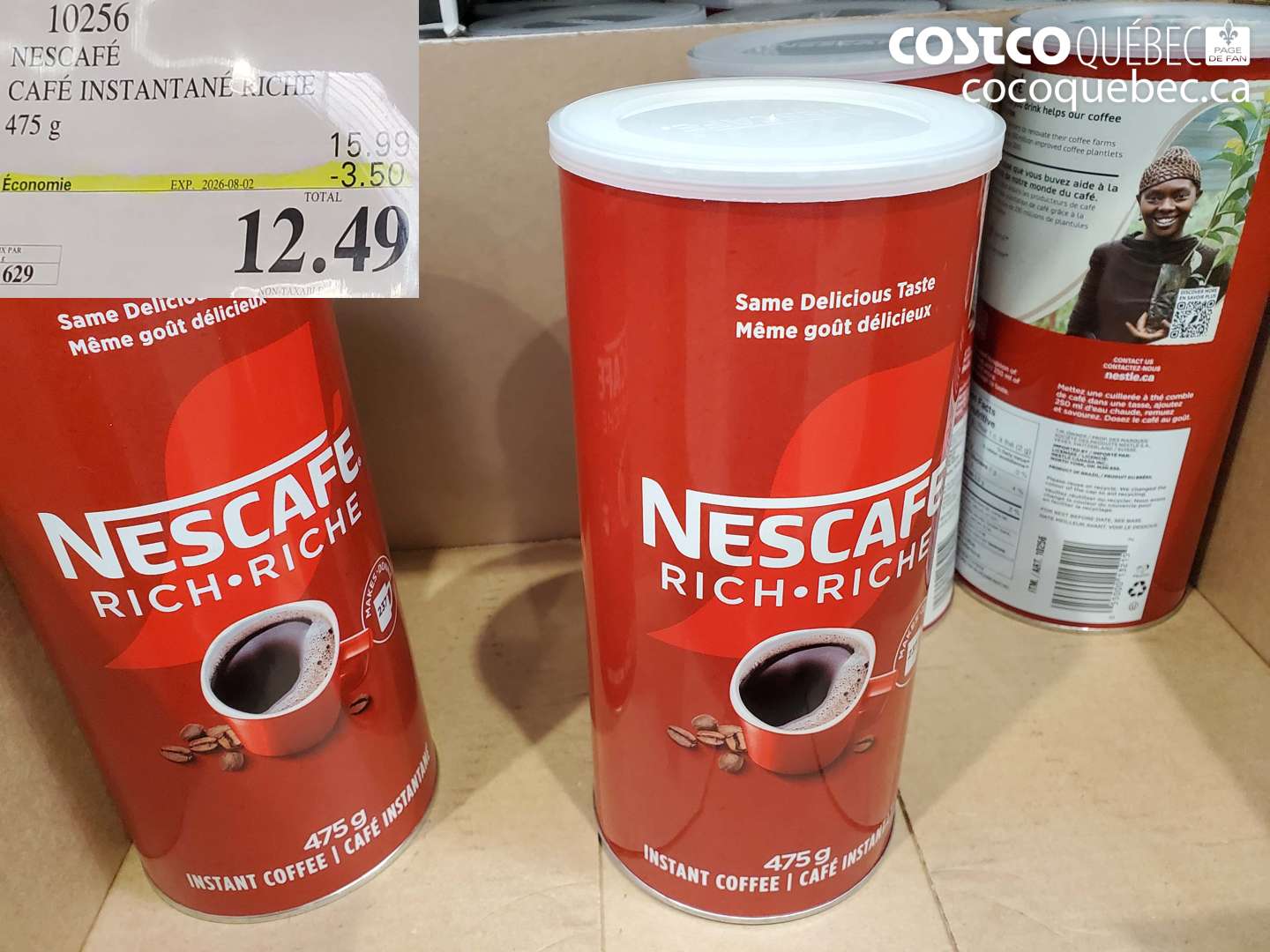 10256 NESCAFÉ CAFÉ INSTANTANÉ RICHE 475 G ($3.50 INSTANT SAVINGS EXPIRES ON 2026-08-02) $12.49