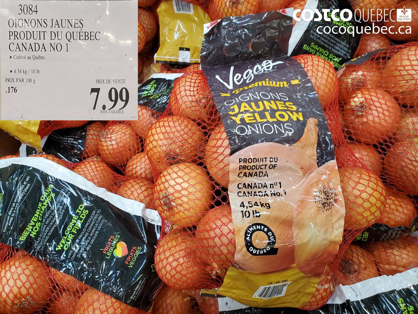 3084 OIGNONS JAUNES PRODUIT DU QUÉBEC CANADA NO 1 $7.99