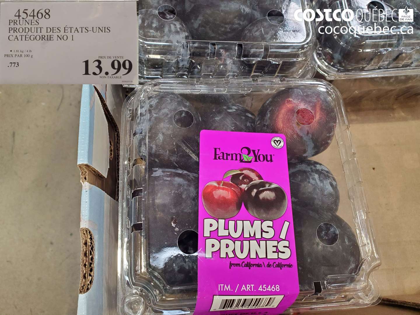 45468 PRUNES PRODUIT DES ETATS-UNIS CATEGORIE NO 1 $13.99