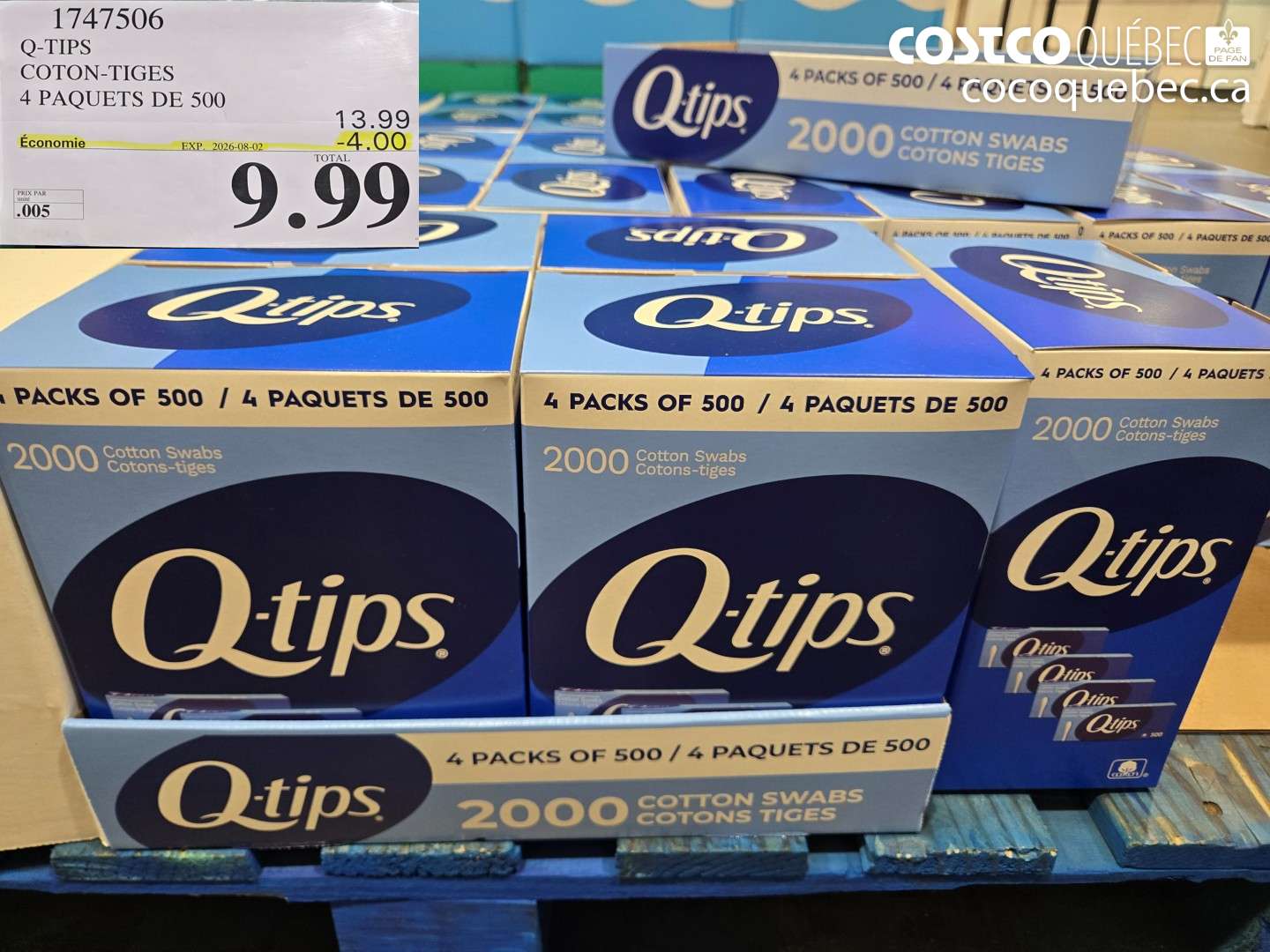 1747506 Q-TIPS COTON-TIGES 4 PAQUETS DE 500 ($4.00 INSTANT SAVINGS EXPIRES ON 2026-08-02) $9.99