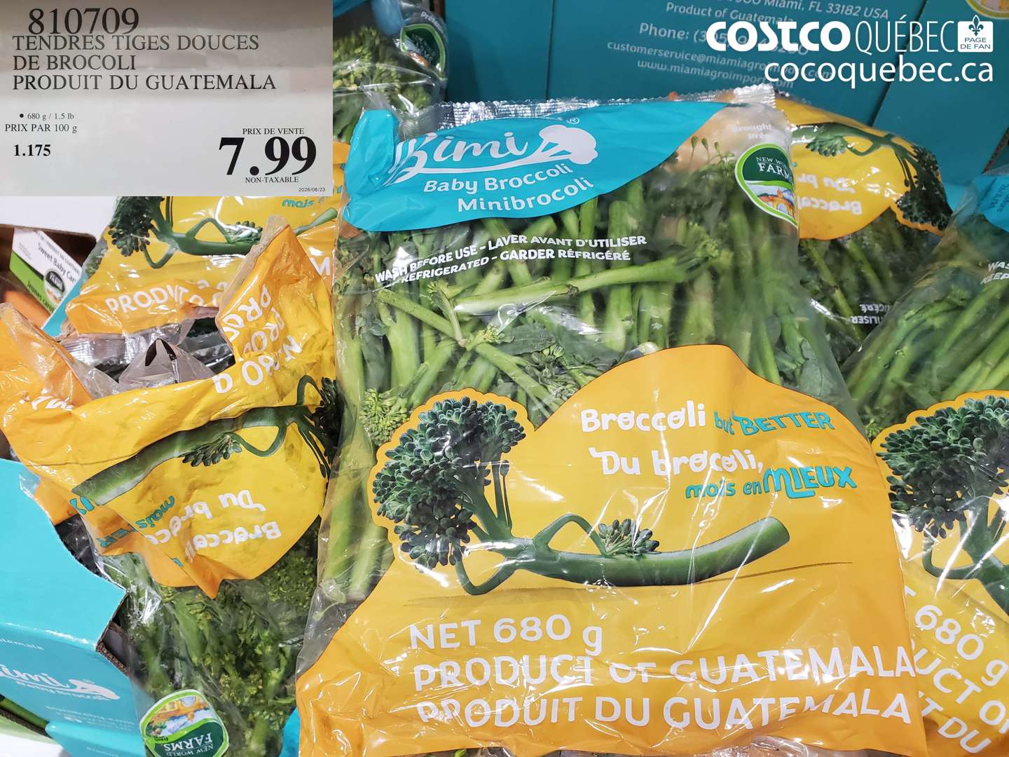 810709 TENDRES TIGES DOUCES DE BROCOLI PRODUIT DU GUATEMALA $7.99