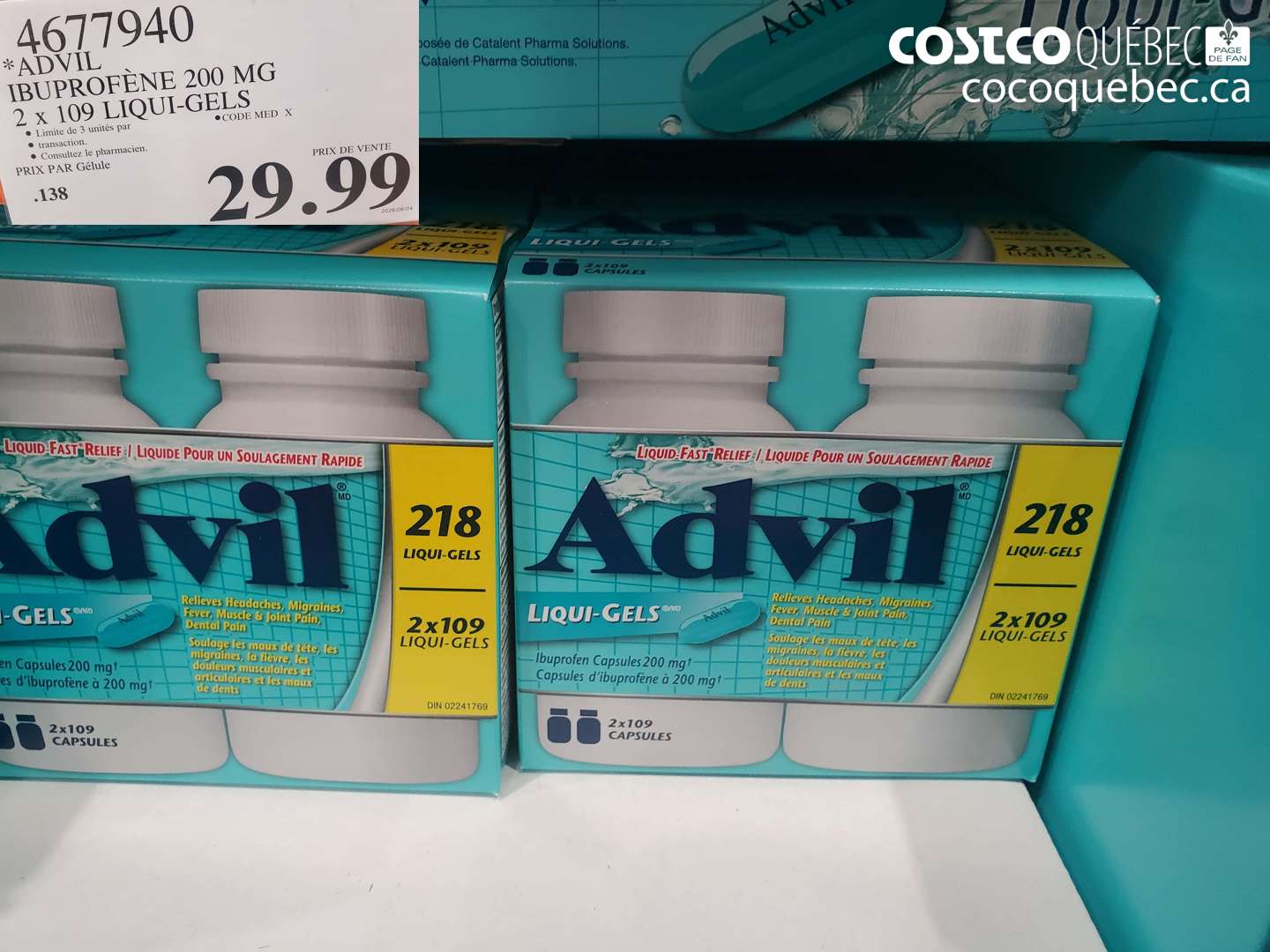4677940 ADVIL IBUPROFÈNE 200 MG 2 X 109 LIQUI-GELS $29.99