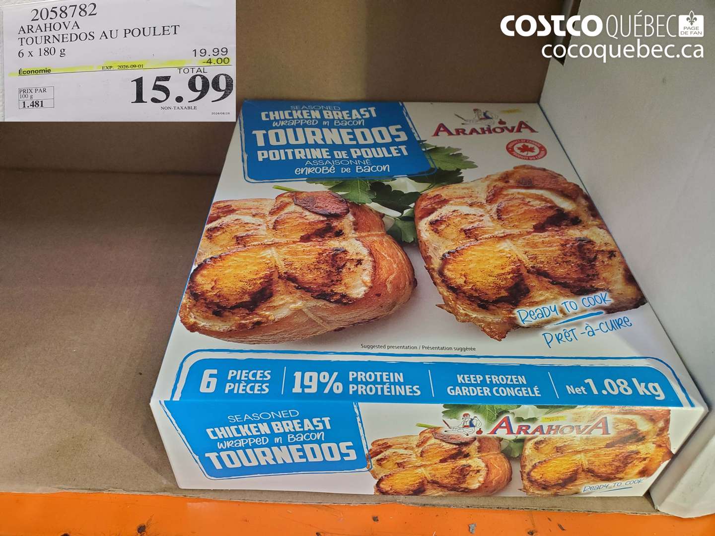 2058782 ARAHOVA TOURNEDOS AU POULET ($4.00 INSTANT SAVINGS EXPIRES ON 2026-09-01) $15.99
