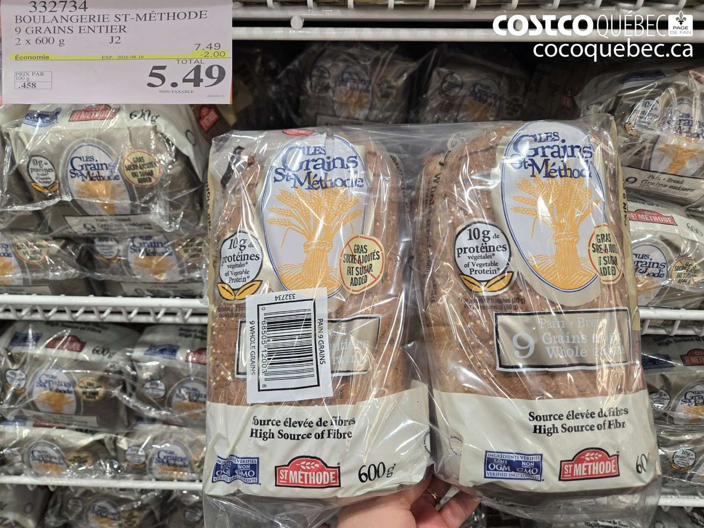 332734 BOULANGERIE ST-MÉTHODE 9 GRAINS ENTIER 2 X 600 G ($2.00 INSTANT SAVINGS EXPIRES ON 2026-08-16) $5.49