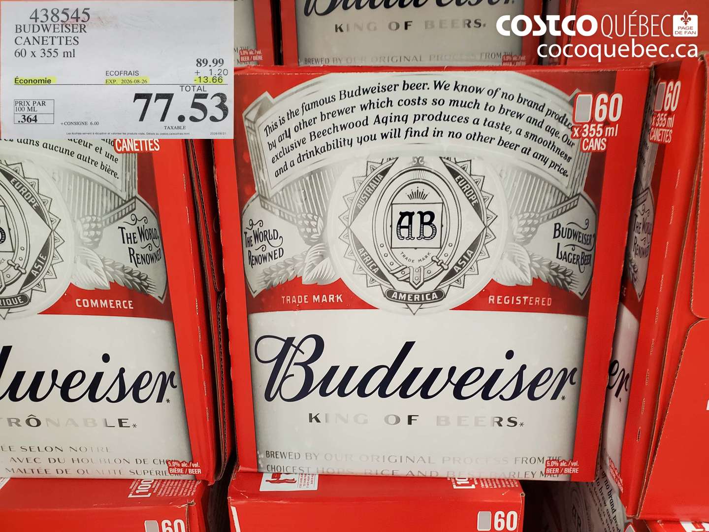 438545 BUDWEISER CANETTES ($13.66 INSTANT SAVINGS EXPIRES ON 2026-08-26) $77.53