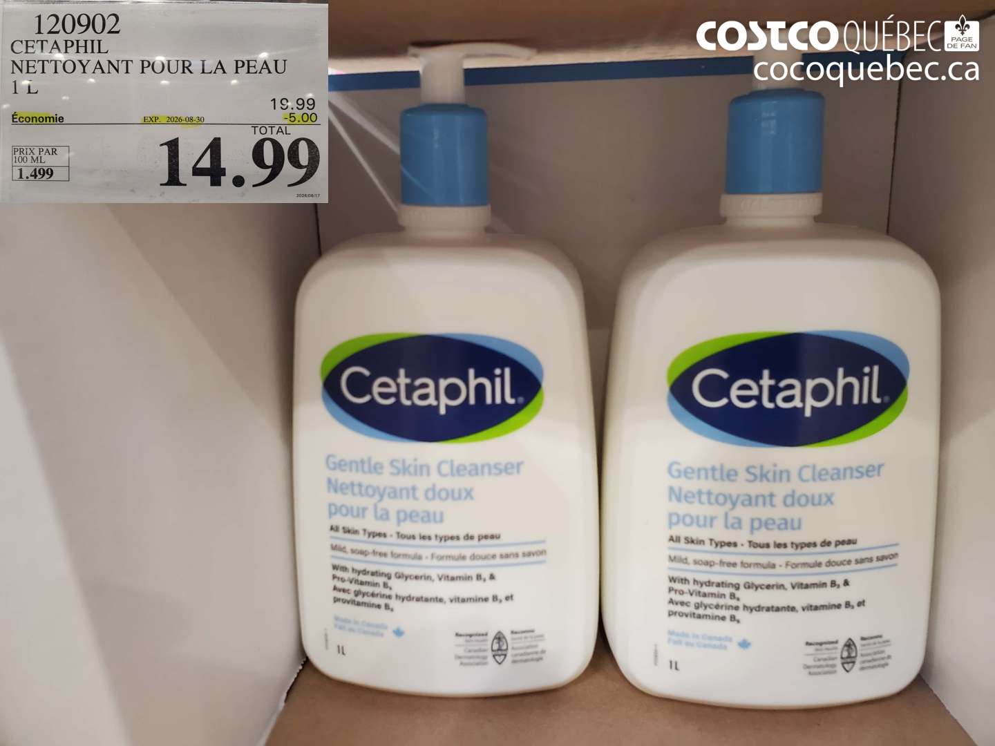 120902 CETAPHIL NETTOYANT POUR LA PEAU 1 L ($5.00 INSTANT SAVINGS EXPIRES ON 2026-08-30) $14.99