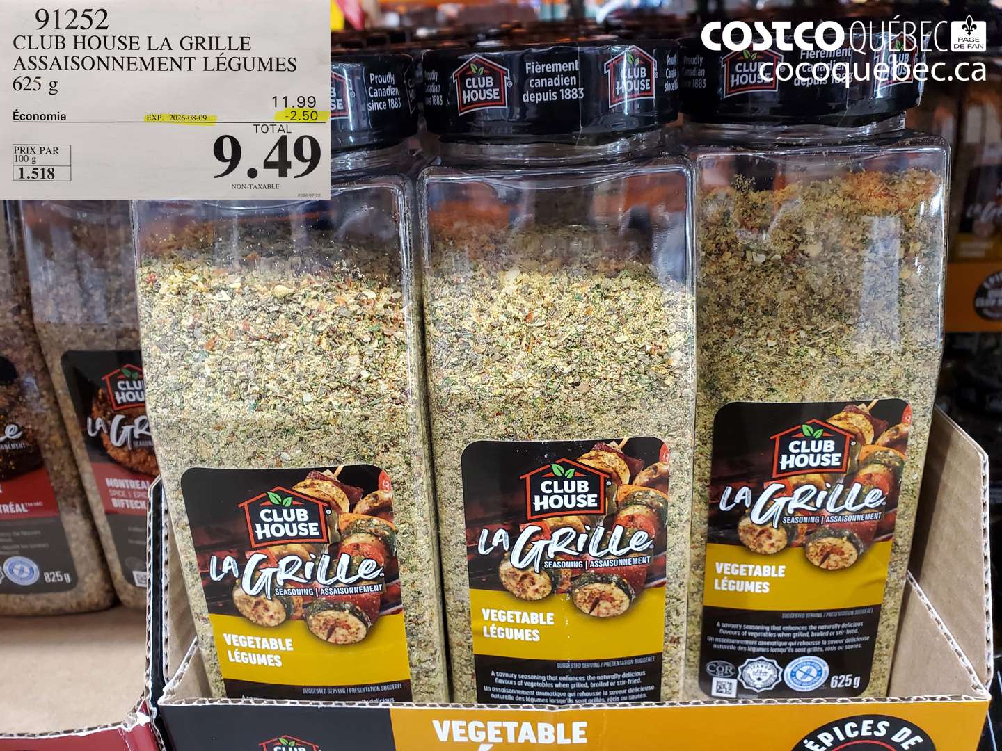 91252 CLUB HOUSE LA GRILLE ASSAISONNEMENT LÉGUMES 2.50 OFF 625 G (EXPIRES ON 2026-08-09) $9.49