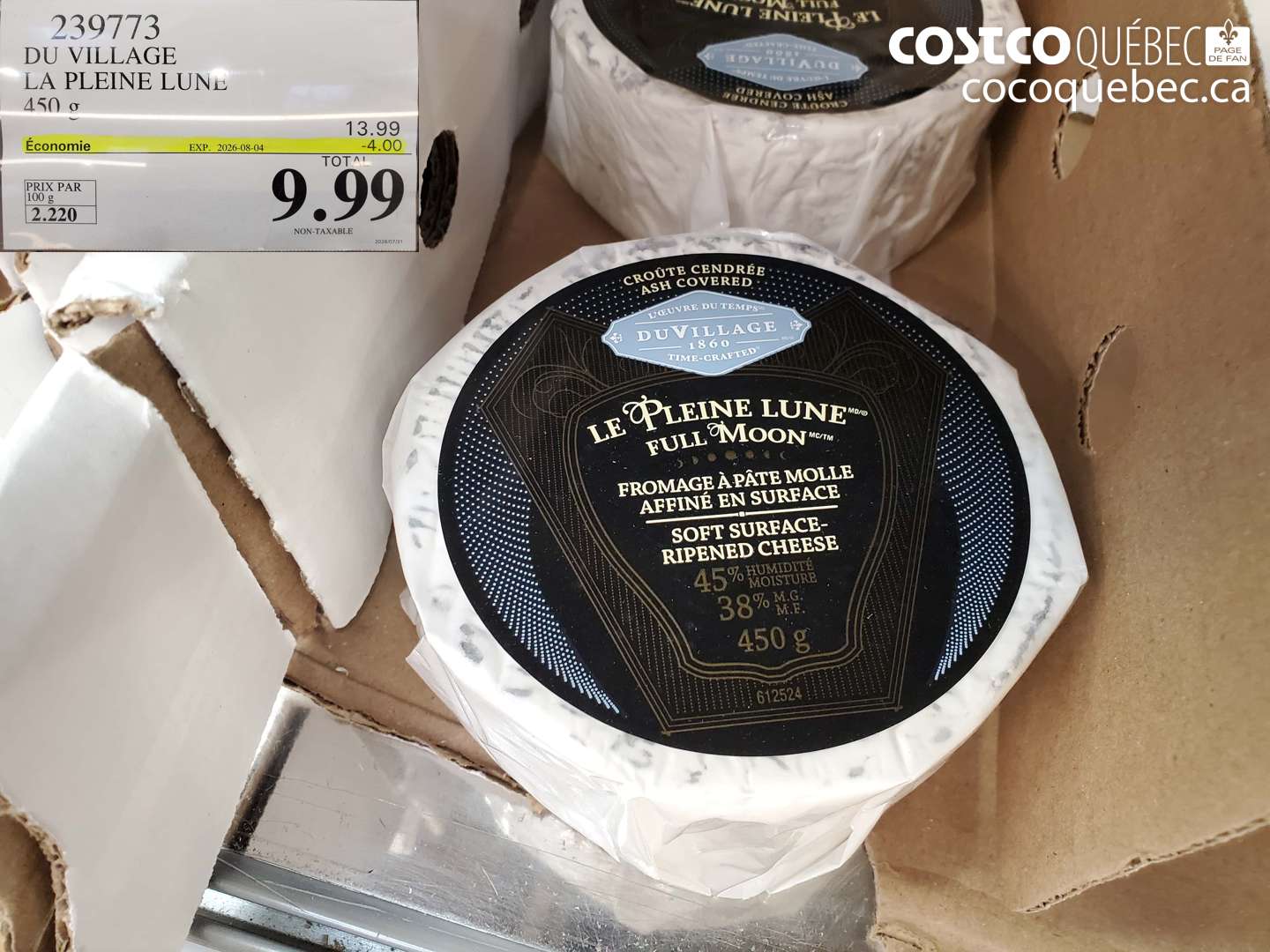 239773 DU VILLAGE LA PLEINE LUNE 450 G ($4.00 INSTANT SAVINGS EXPIRES ON 2026-08-04) $9.99