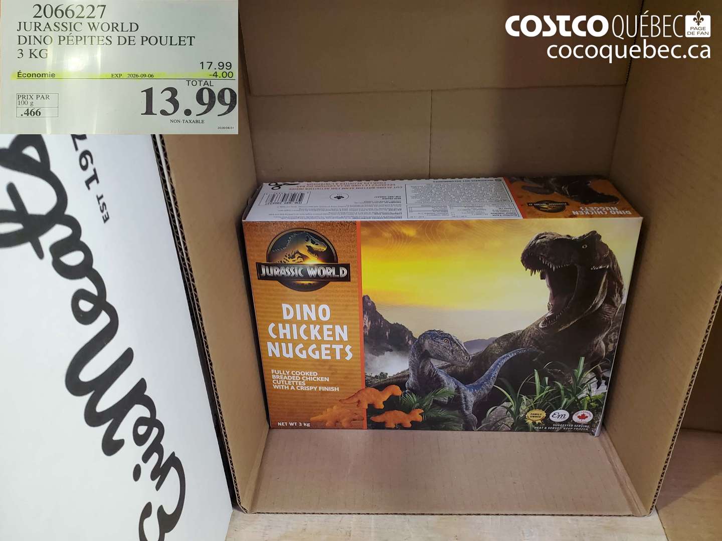2066227 JURASSIC WORLD DINO PÉPITES DE POULET 3 KG ($4.00 INSTANT SAVINGS EXPIRES ON 2026-09-06) $13.99