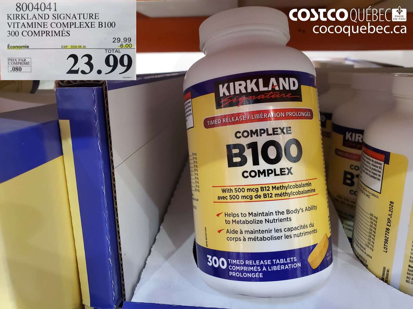 8004041 KIRKLAND SIGNATURE VITAMINE COMPLEXE B100 300 COMPRIMÉS ($6.00 INSTANT SAVINGS EXPIRES ON 2026-08-30) $23.99