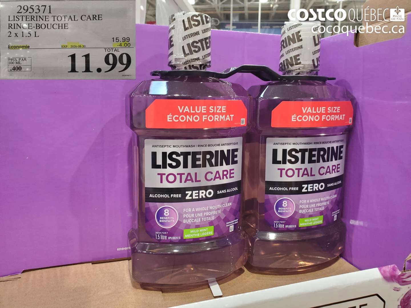 295371 LISTERINE TOTAL CARE RINCE-BOUCHE 2 X 1.5 L ($4.00 INSTANT SAVINGS EXPIRES ON 2026-08-30) $11.99