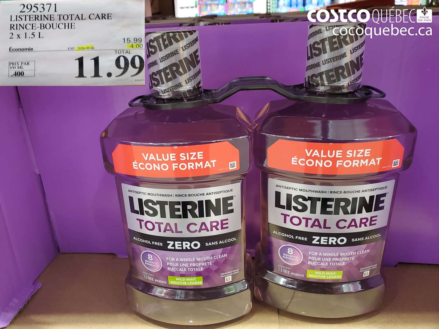 295371 LISTERINE TOTAL CARE RINCE-BOUCHE 2 X 1.5 L ($4.00 INSTANT SAVINGS EXPIRES ON 2026-09-06) $11.99