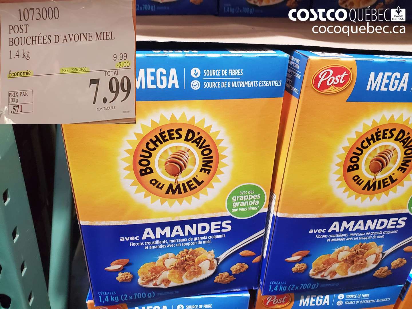 1073000 POST BOUCHÉES D'AVOINE MIEL ($2.00 INSTANT SAVINGS EXPIRES ON 2026-08-30) $7.99
