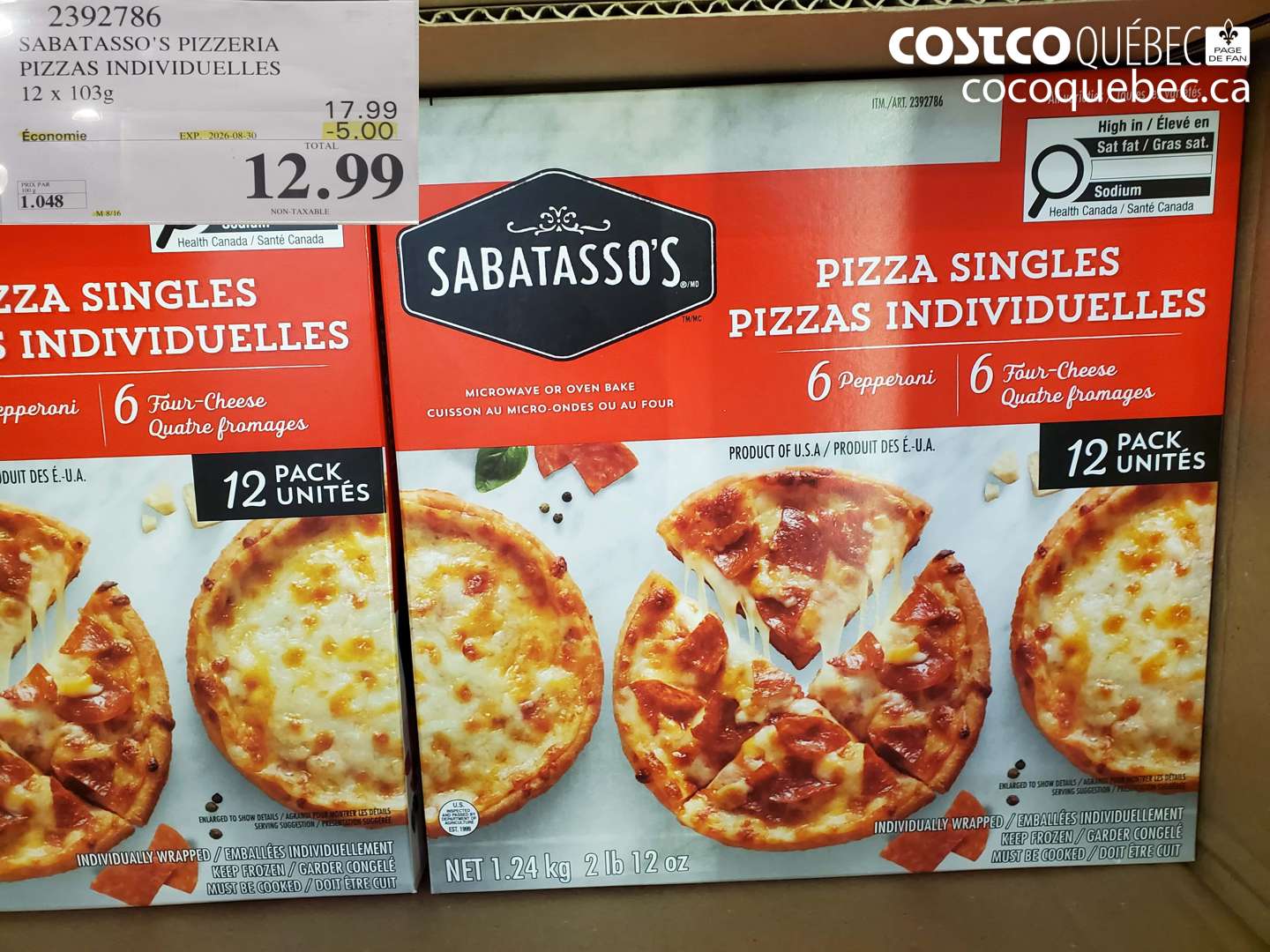 2392786 SABATASSO'S PIZZERIA PIZZAS INDIVIDUELLES ($5.00 INSTANT SAVINGS EXPIRES ON 2026-08-30) $12.99