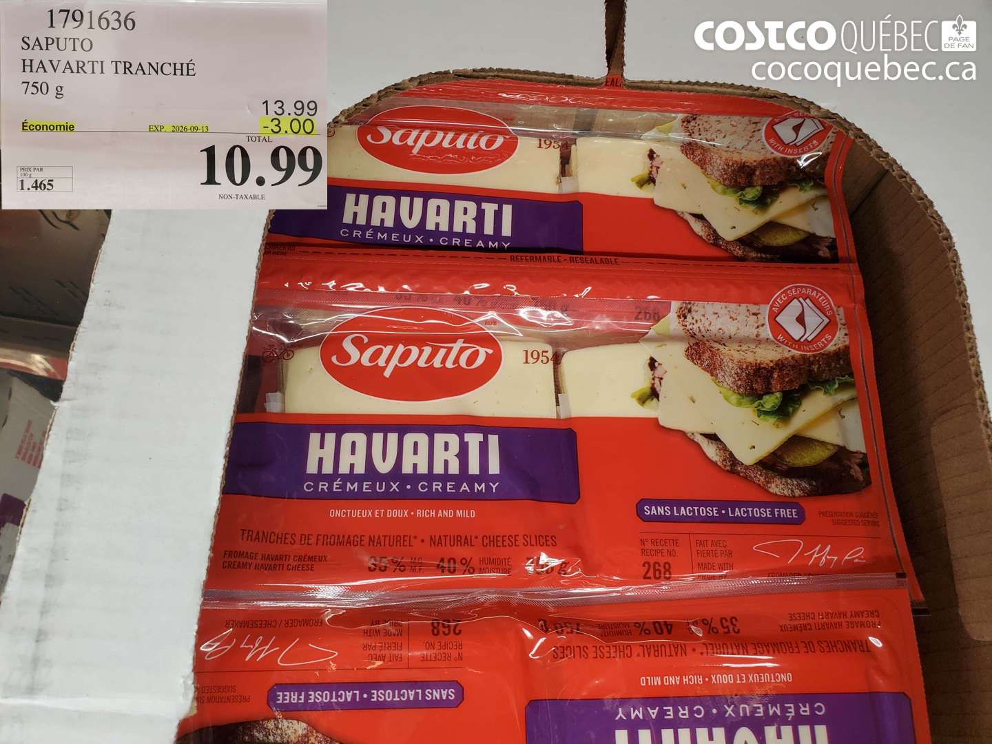 1791636 SAPUTO HAVARTI TRANCHÉ ($3.00 INSTANT SAVINGS EXPIRES ON 2026-09-13) $10.99