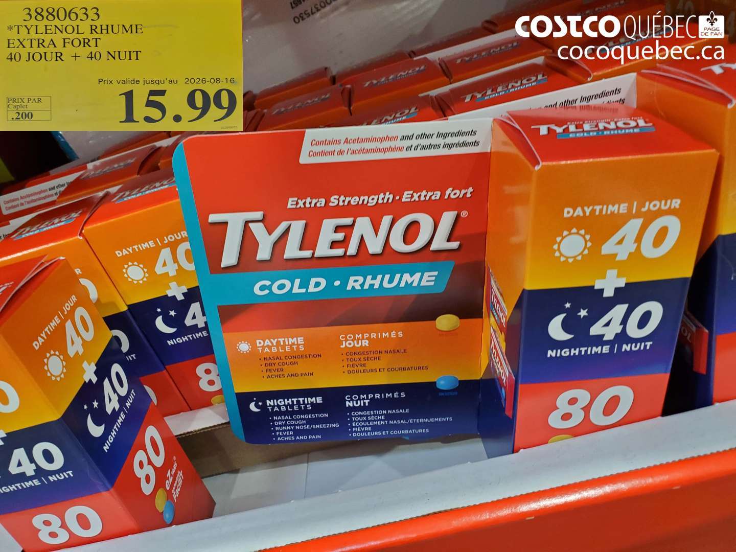 3880633 TYLENOL RHUME EXTRA FORT 40 JOUR + 40 NUIT (EXPIRES ON 2026-08-16) $15.99