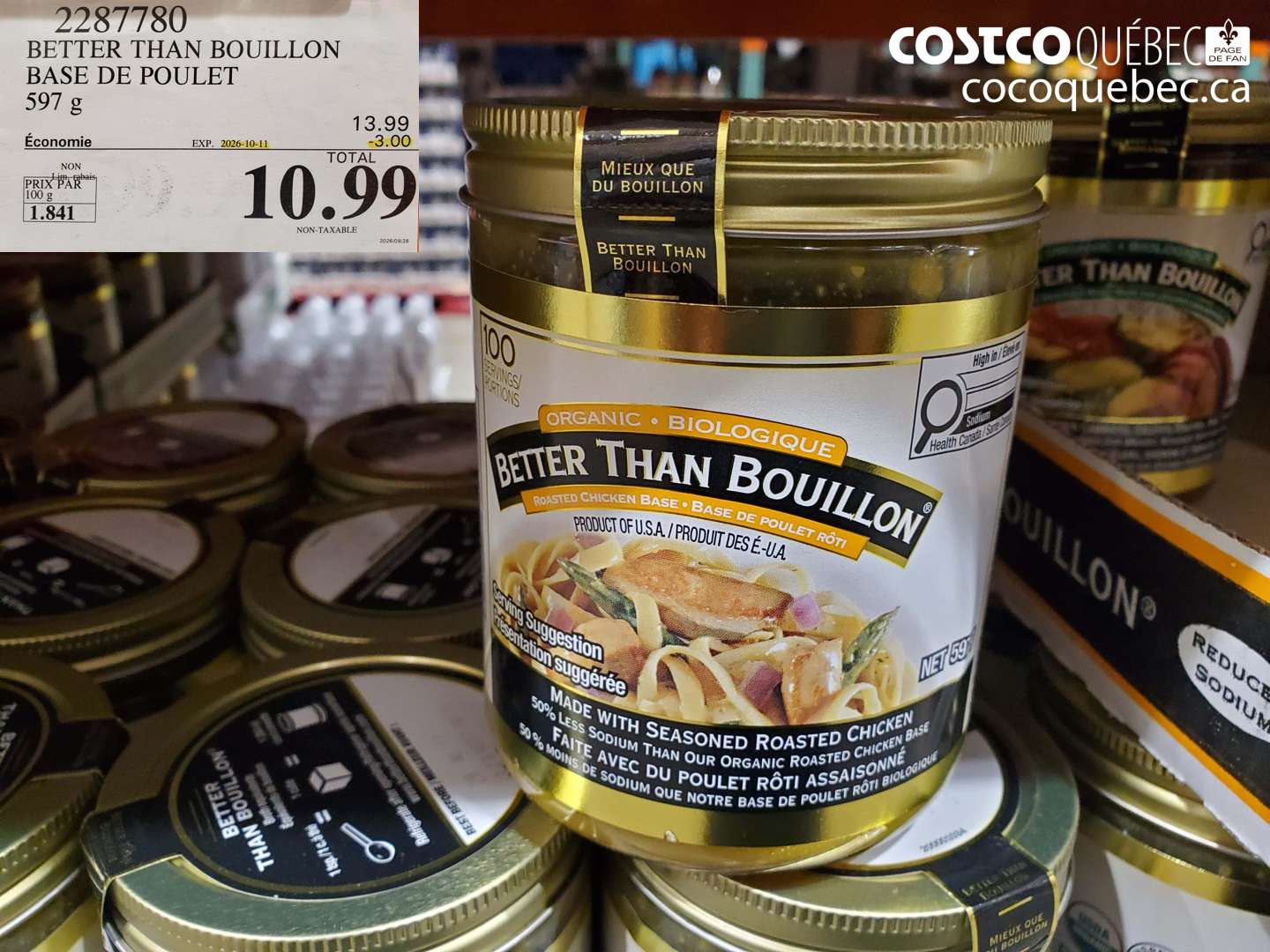 2287780 BETTER THAN BOUILLON BASE DE POULET ($3.00 INSTANT SAVINGS EXPIRES ON 2026-10-11) $10.99