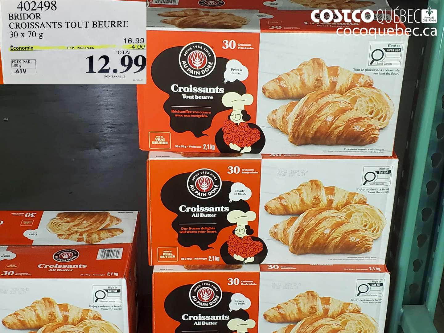 402498 BRIDOR CROISSANTS TOUT BEURRE 30 X 70 G ($4.00 INSTANT SAVINGS EXPIRES ON 2026-09-06) $12.99