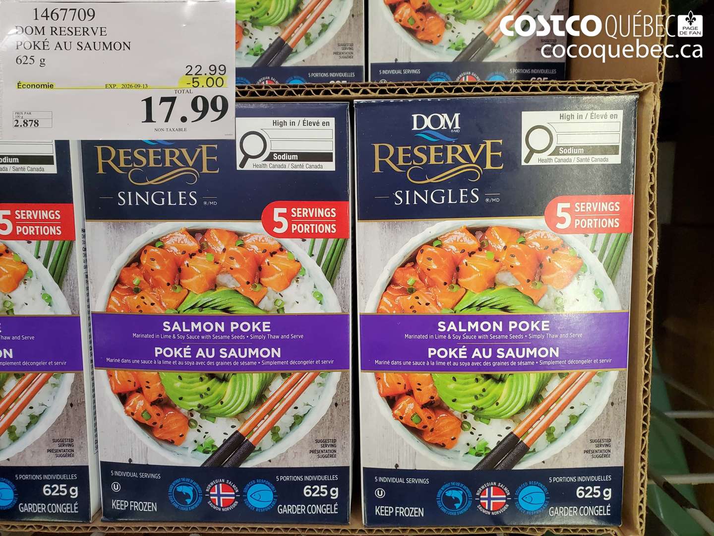 1467709 DOM RESERVE POKÉ AU SAUMON ($5.00 INSTANT SAVINGS EXPIRES ON 2026-09-13) $17.99