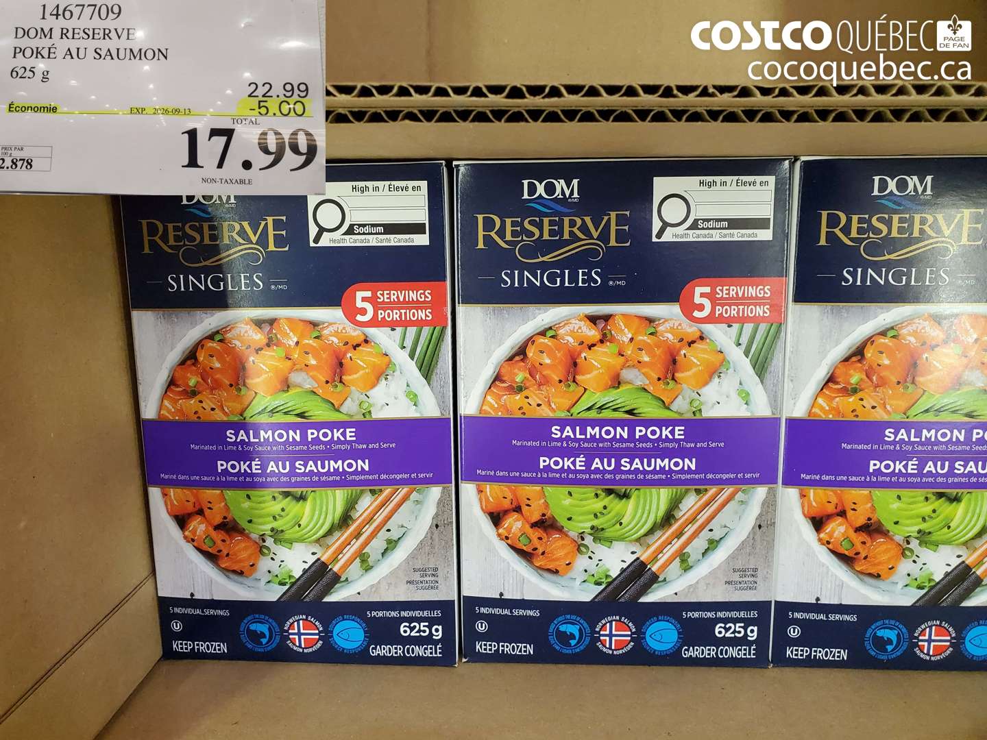 1467709 DOM RESERVE POKÉ AU SAUMON ($5.00 INSTANT SAVINGS EXPIRES ON 2026-09-13) $17.99