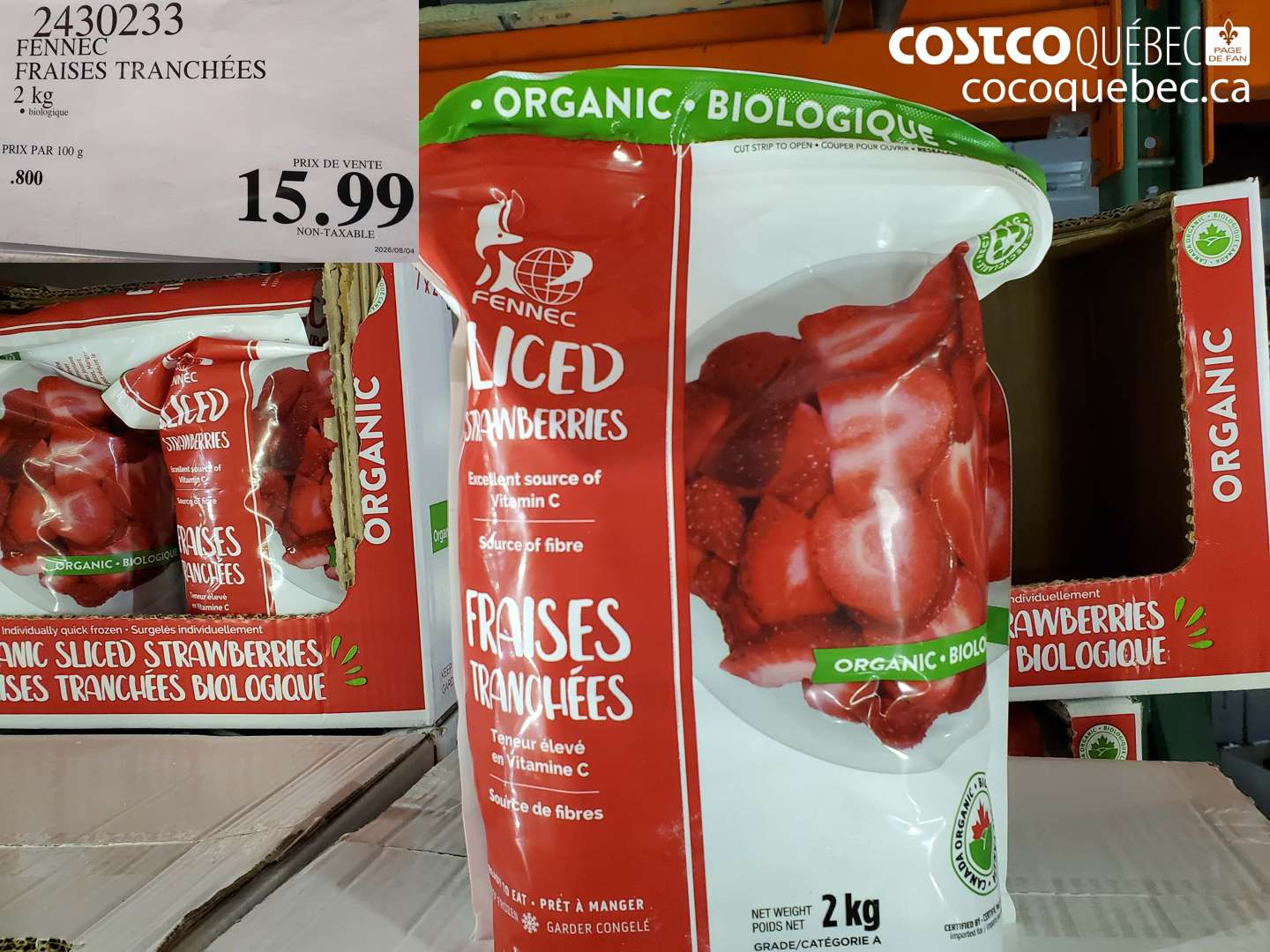 2430233 FENNEC FRAISES TRANCHÉES 2 KG $15.99
