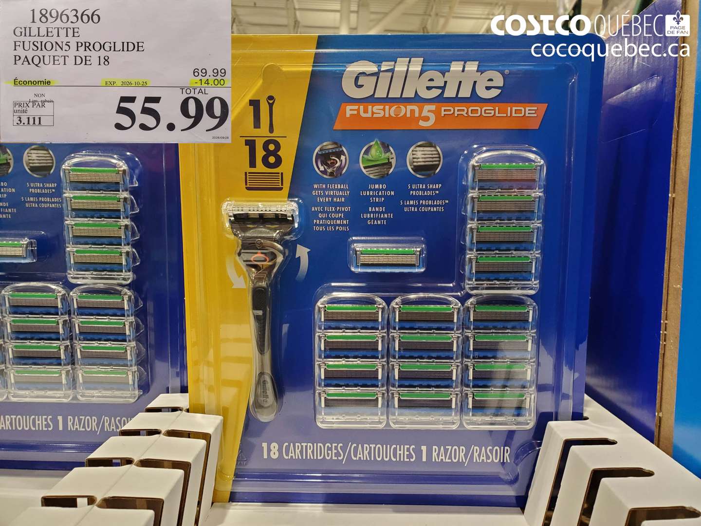 1896366 GILLETTE FUSION5 PROGLIDE PAQUET DE 18 ($14.00 INSTANT SAVINGS EXPIRES ON 2026-10-25) $55.99