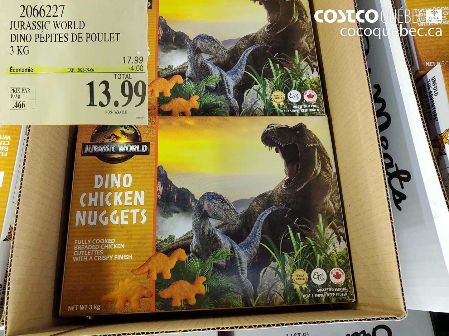 2066227 JURASSIC WORLD DINO PÉPITES DE POULET 3 KG ($4.00 INSTANT SAVINGS EXPIRES ON 2026-09-06) $13.99
