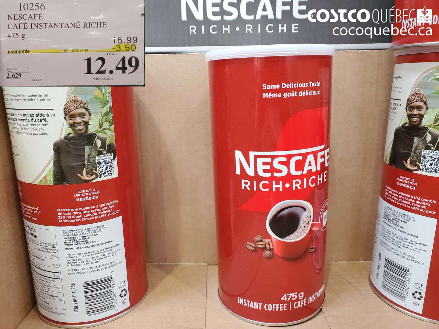 10256 NESCAFÉ CAFÉ INSTANTANÉ RICHE 475 G ($3.50 INSTANT SAVINGS EXPIRES ON 2026-09-13) $12.49