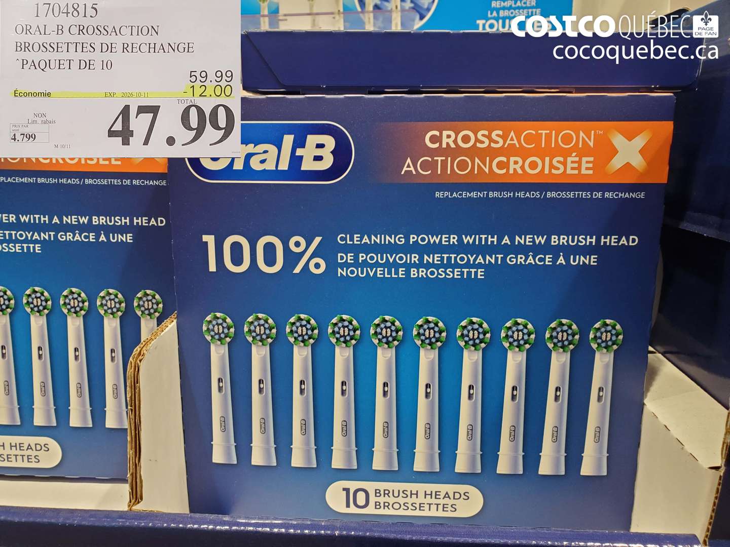 1704815 ORAL-B CROSSACTION BROSSETTES DE RECHANGE ($12.00 INSTANT SAVINGS EXPIRES ON 2026-10-11) $47.99