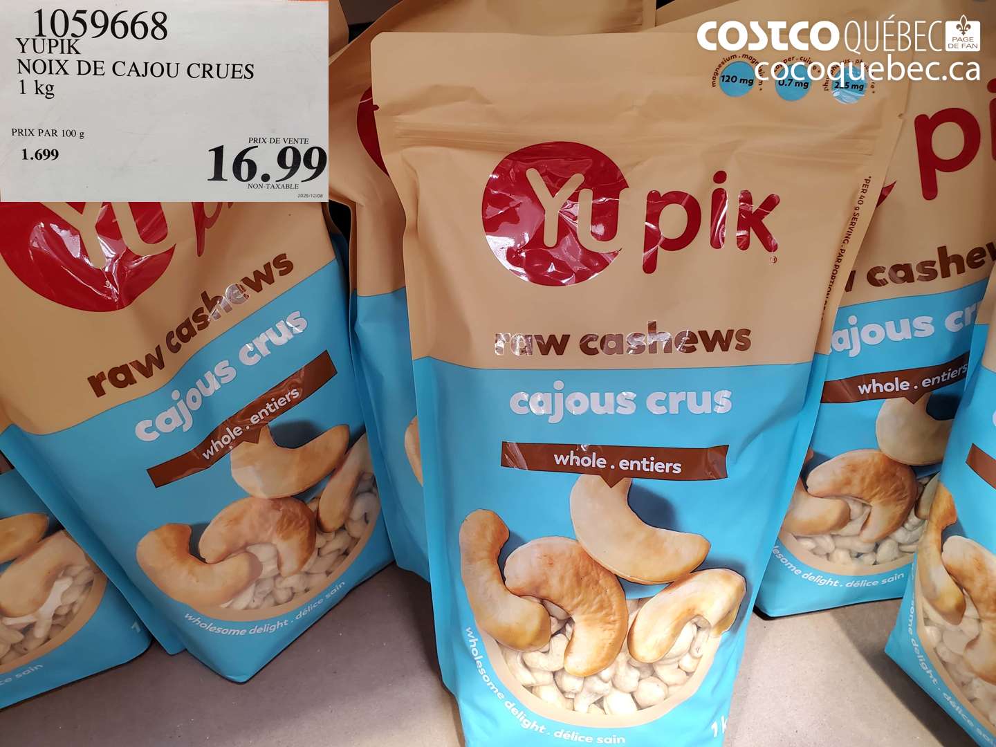 1059668 YUPIK NOIX DE CAJOU CRUES $16.99