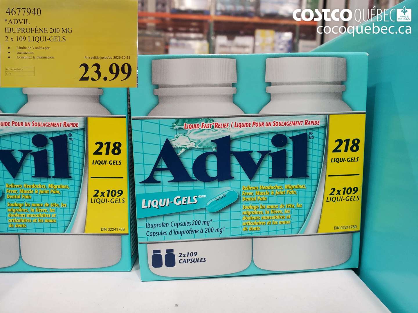 4677940 ADVIL IBUPROFÈNE 200 MG 2 X 109 LIQUI-GELS (EXPIRES ON 2026-10-11) $23.99